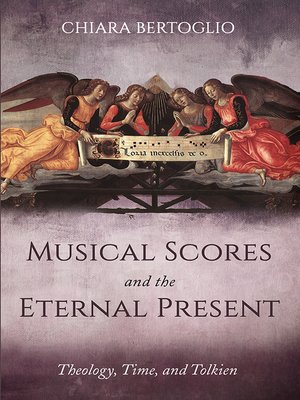 cover image of Musical Scores and the Eternal Present